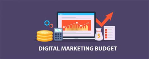 How To Create An Efficient Digital Marketing Budget