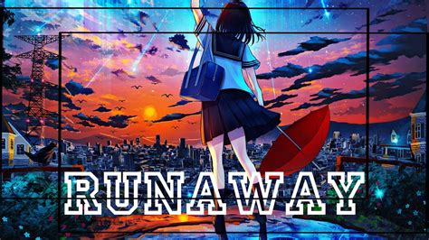 Runaway Amv Anime Mv K Youtube