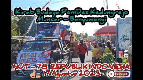 Karnaval Desa Kirab Budaya Desa Kedungrejo Muncar Banyuwangi YouTube