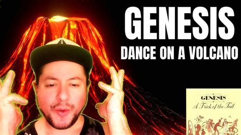 FIRST TIME HEARING Genesis Dance On A Volcano Reaction YouTube