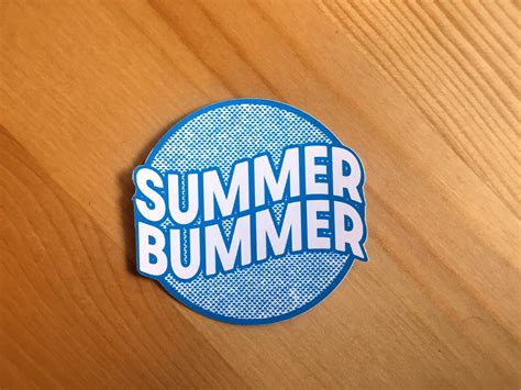 Summer Bummer 3x3 Sticker Gift for Laptops Planners and | Etsy