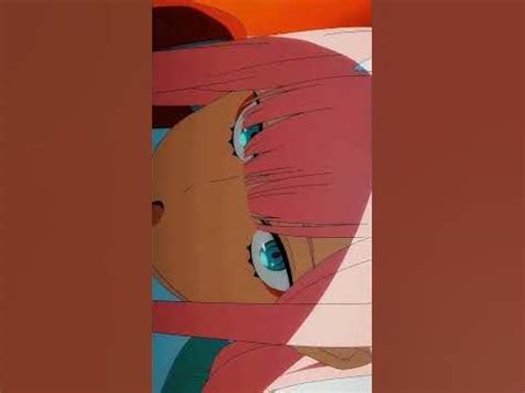 Ноль Два эдит | Милый во франксе #anime #нольдва #милыйвофранксе - YouTube
