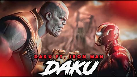 Daku X Iron Man Edit Daku Ft Iron Man Edit Tony Stark Status