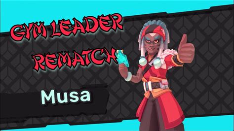 Temtem Gym Leader Rematch Musa ⚔️ 58 Youtube