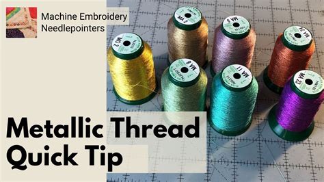 Quick Tip For Sewing With Metallic Thread Youtube