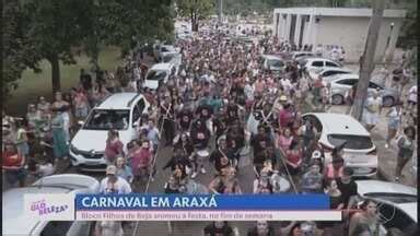 Mgtv Edi O Centro Oeste Carnaval Agita Arax Divin Polis E