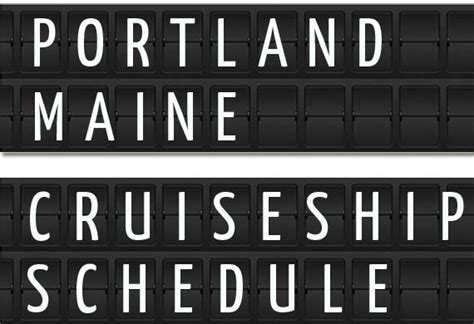 Portland, Maine Cruise Ship Schedule 2024-2025 | Crew Center