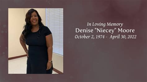 Denise Niecey Moore Tribute Video