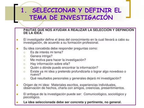 PPT 1 SELECCIONAR Y DEFINIR EL TEMA DE INVESTIGACIÓN PowerPoint