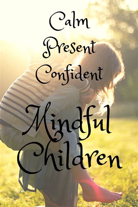 Mindful Children Mindfulness Techniques Mindfulness Mindfulness