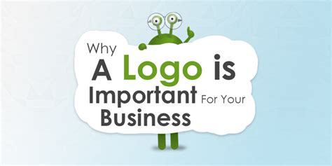 Importance Of Logo For Your Business Know Why Invest In Logo
