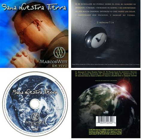 Marcos Witt Sana Nuestra Tierra Álbum Completo 2001 Marcos Witt