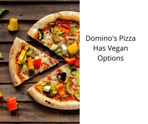 Domino's Pizza Has Vegan Options - Vegan Freaks