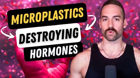 The Dark Truth About Microplastics Hormones And Sperm Count Youtube