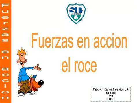 Ppt Fuerzas En Accion Powerpoint Presentation Free Download Id4809591