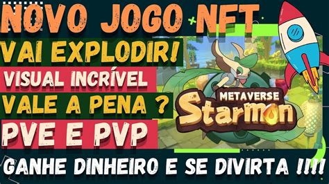 Novo Jogo NFT StarMon Pode Render Muito StarMon Melhor NFT Do