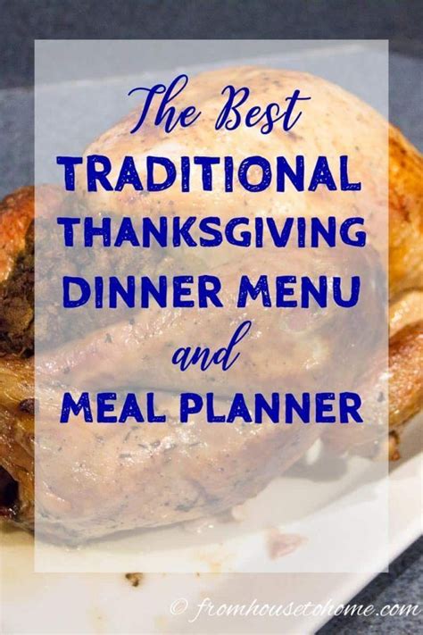 The Best Traditional Thanksgiving Dinner Menu And Meal Planner