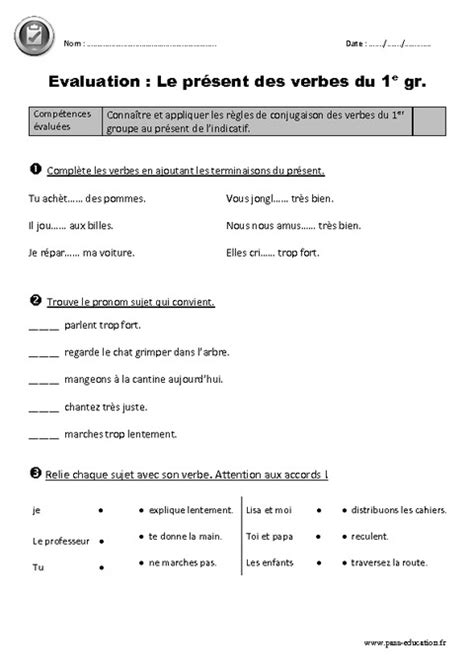 Verbes Du Er Groupe Au Pr Sent Ce Evaluation Bilan Pass Education