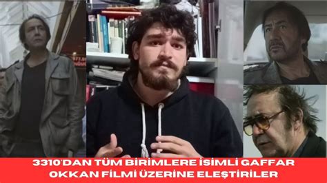 Dan T M Birimlere Isimli Gaffar Okkan Filmine Ele Tiriler