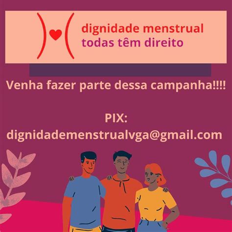 Antonio Almeida O Blog Campanha Pela Dignidade Menstrual Em Varginha