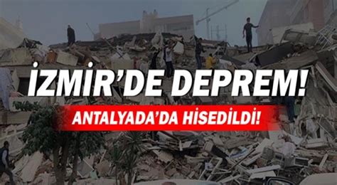 Son Dak Ka Zmir De Deprem Antalya Da Hissedildi G Ndem Habere