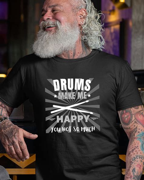 Drummer T Shirt Drums Make Me Happy Tee Drums Tshirt Drummers Tee