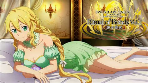 Sword Art Online Last Recollection Ritual Of Bonds Vol 2 Leafa Youtube