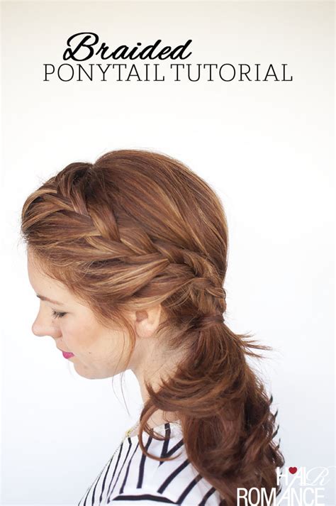 Weekend Style Braided Ponytail Tutorial Hair Romance