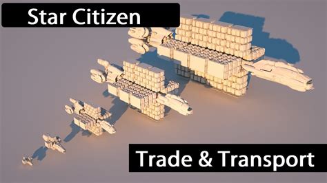 Star Citizen Trade Transport And Cargo Youtube