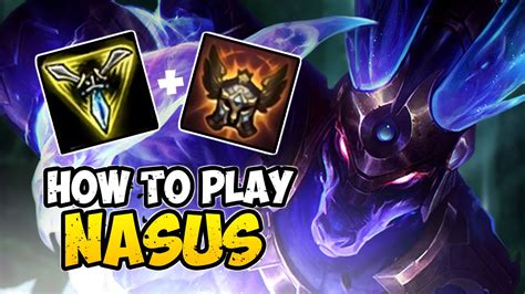 How To Play Nasus Top For Beginners Nasus Guide Season League Of