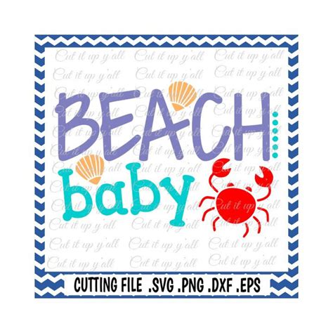 Beach Baby Svg Summer Beach Life Svg Png Eps Dxf Etsy