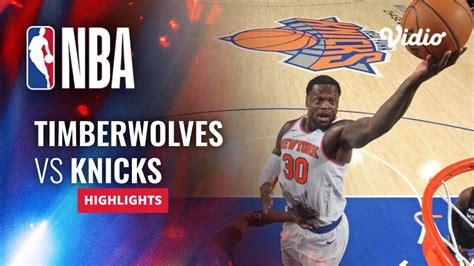 Minnesota Timberwolves vs New York Knicks - Highlights | NBA Regular ...