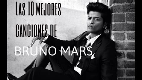 Bruno Mars 10 Mejores Canciones Youtube