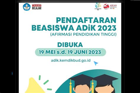 Pendaftaran Beasiswa ADiK 2023 Dibuka Simak Syarat Dan Keuntungannya