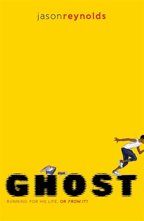 Ghost (Track, #1) by Jason Reynolds — Reviews, Discussion, Bookclubs, Lists