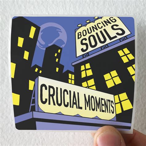 The Bouncing Souls Crucial Moments Album Cover Sticker