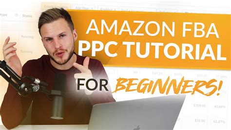 Amazon Fba Ppc Tutorial For Beginners 2023 Youtube