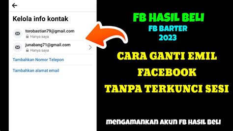 Cara Mengganti Email Facebook Tanpa Terkunci Sesi Youtube