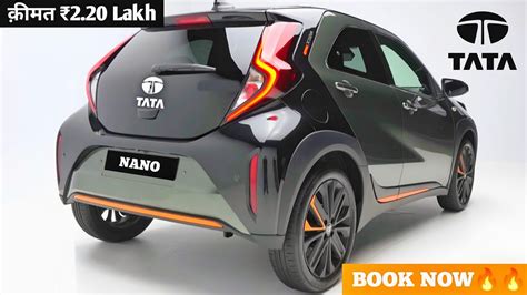 कल हग New NANO Launch 2 30 Lakh 2024 TATA NANO SUV Launching