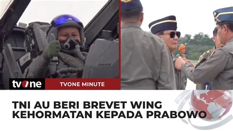 Garang Prabowo Dapat Brevet Wing Kehormatan Penerbang Dari Tni Au