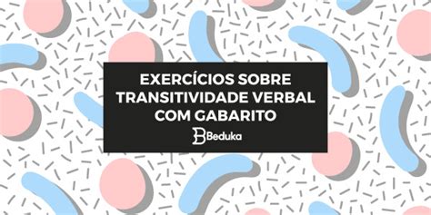 Verbo Transitivo Direto E Indireto Exemplos Novo Exemplo