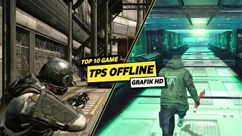 TOP 10 Game TPS OFFLINE Grafik HD Terbaik Di Android YouTube