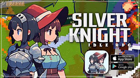 【手遊試玩】silverknight Idlerpg 一款可以培養英雄和女巫、打敗怪物、享受華麗技能的遊戲 Androidios