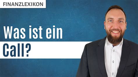 Was ist ein Call Call Optionen einfach erklärt Finanzlexikon YouTube