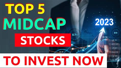 Top Midcap Stock To Invest Now Best Midcap Stocks To Buy Now