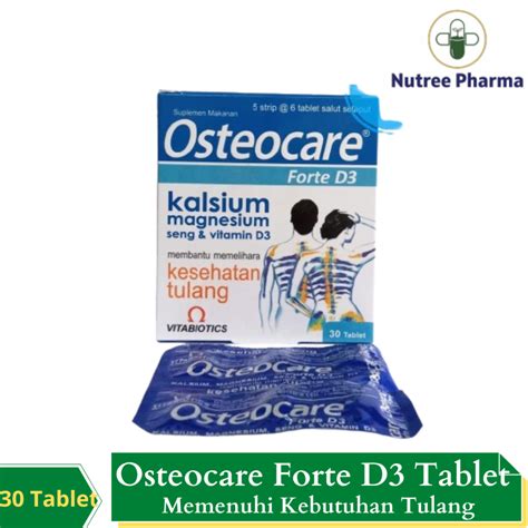 Jual MURAH DIJAMIN ORI Osteocare Forte D3 Isi 30 Tablet Menjaga