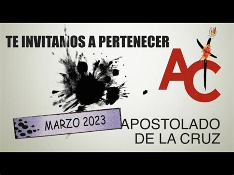 Invitaci N A Pertenecer Al Apostolado De La Cruz Youtube