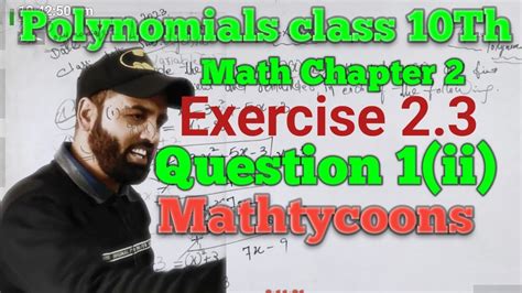 Polynomials Chapter 2 Polynomials Class 10th Ch Polynomials Exercise 23 Q1ii Class 10