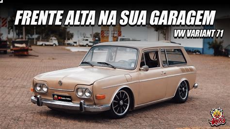 QUE TAL ESTA BELA VW VARIANT FRENTE ALTA NA SUA GARAGEM YouTube