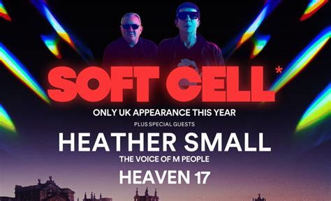 Soft Cell Plus Heather Small The Voice Of M People Heaven 17 14 Jun